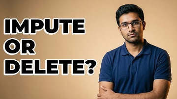 Should You Impute Or Delete Missing Data Rows?