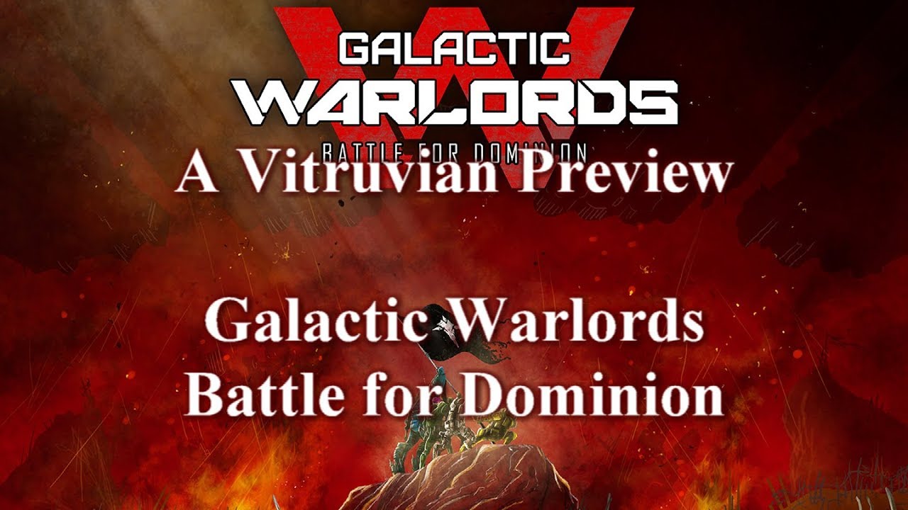 Vitruvian Preview: Galactic Warlords