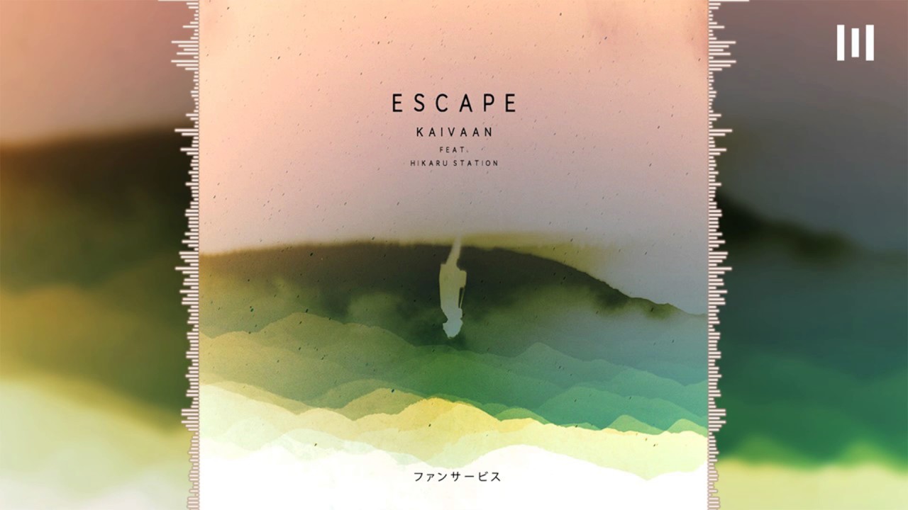 Kaivaan feat. Hikaru Station - Escape (SARE Remix)