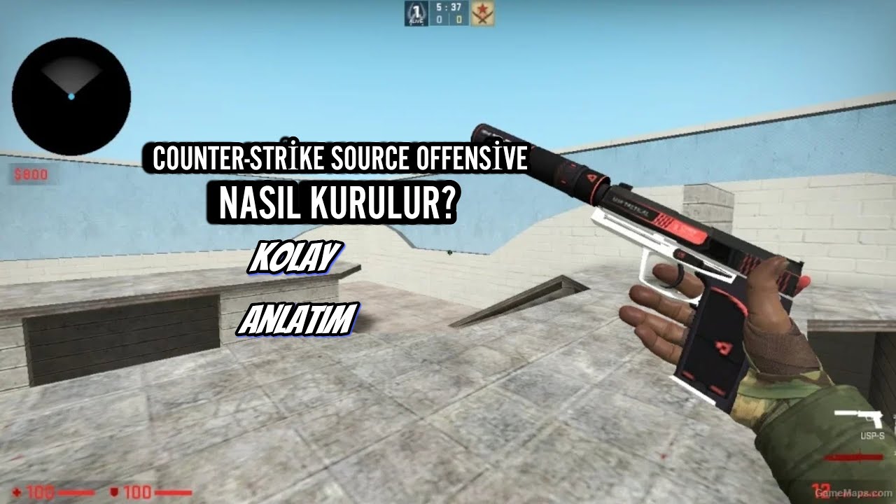 Counter-Strike Source Offensive (csso) Nasıl İndirilir Ve Kurulur ...