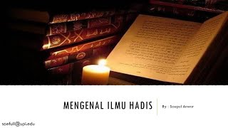 Hadis III: Pengantar Ilmu Hadis