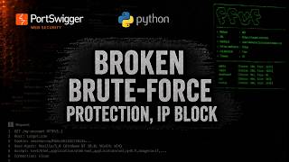 PortSwigger: Broken brute-force protection, IP block [Using Python] حل لاب