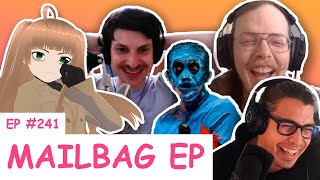 MAILBAG EP - I Love You, Mana Podcast #241