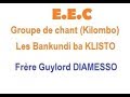 Kilombo E.E.C avec les Bankundi ba Klisto 3