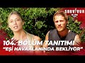 Survivor all star 2024 104 blm tantm survivorturkiye