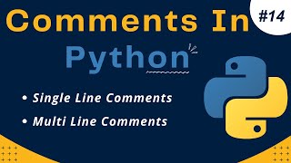 Celebrity Comments in Python | Python Comments | Single line and Multi line comments | Python Tutorial #14 Profile