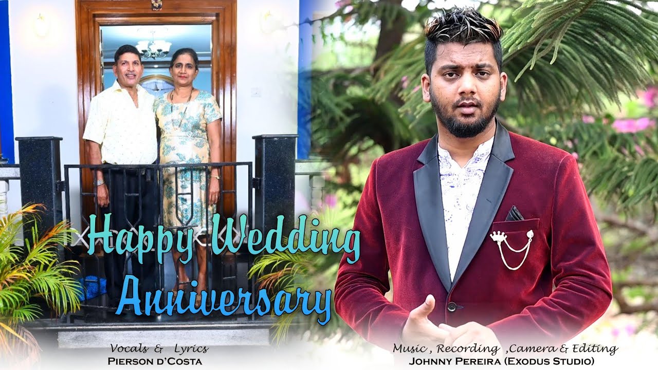 Happy Wedding Anniversary  Pierson DCosta  New Konkani Song 2024