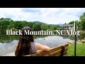 Exploring Black Mountain, NC Vlog [Asheville, NC Real Estate] [What it's like to live here]
