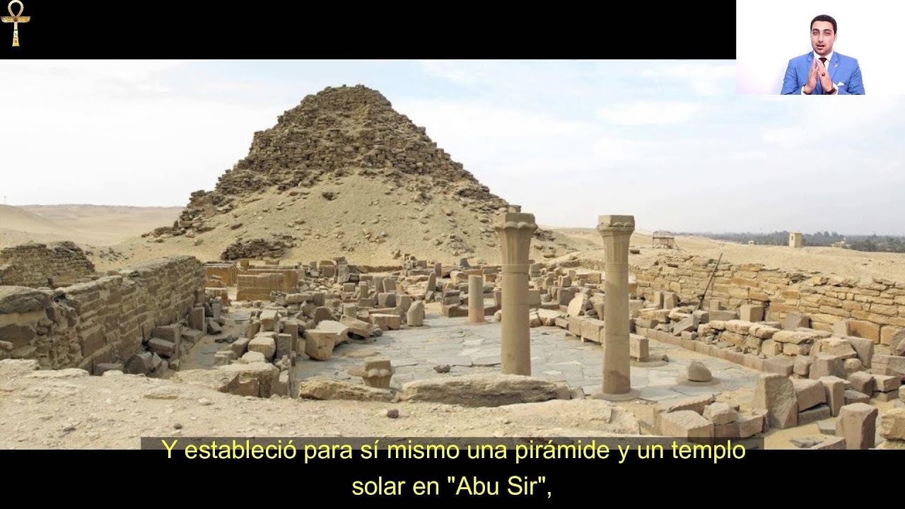 الملك سحو رع | أهرامات أبو صير ومعابد الشمس