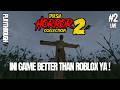 GAME HOROR BERKUALITAS MENGALAHKAN ROBLOX! | PART 2 - LIVE