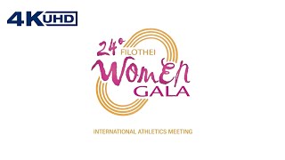 24Th Filothei Women Gala ⁴ᴷ