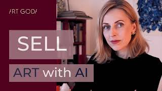 Selling Your Art Online With AI