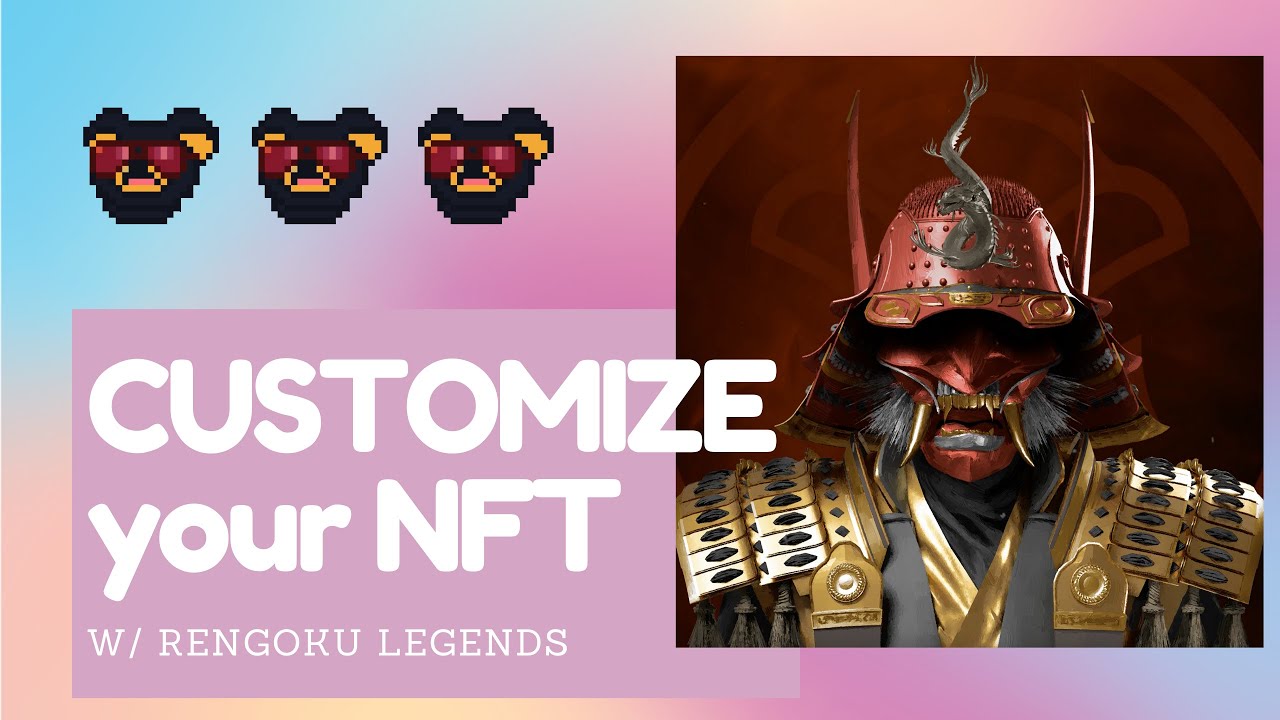 How to CUSTOMIZE your NFT (Rengoku Legends ⚔️)