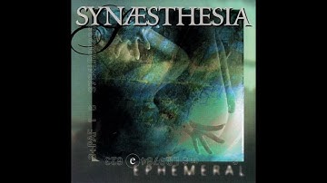 Synaesthesia "Ephemeral" full album 1997