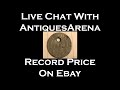 Live Chat With AntqiesArena, Record Sale Miners Check