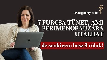 7 perimenopauza tünet