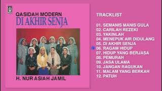 H. Nur Asiah Djamil - Album Qasidah Modern Di Akhir Senja | Audio HQ