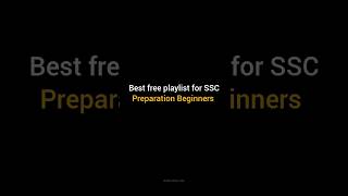 SSC CGL 2026: Best Free Playlists for Maths, English, GS & Reasoning#ssc