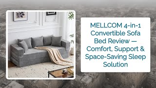 MELLCOM 4-in-1 Convertible Sofa Bed Review — Comfort, Support & Space-Saving Sleep Solution