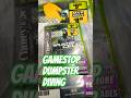 Dumpster Diving at GameStop Again
