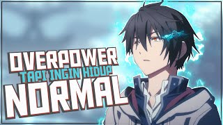 8 Anime Dimana Mc Overpower Tetapi Hanya Ingin Hidup Normal