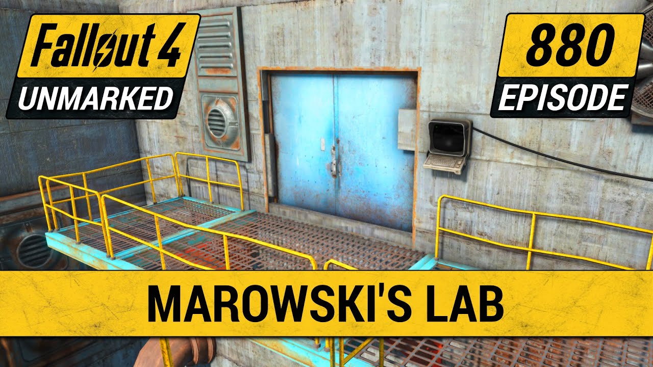 Marowski's Secret Lab Fallout 4 Unmarked Ep. 880 YouTube