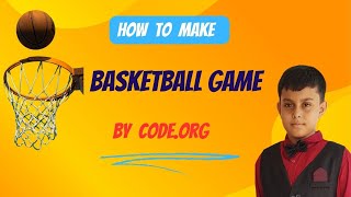 How to make Basketball game by code.org