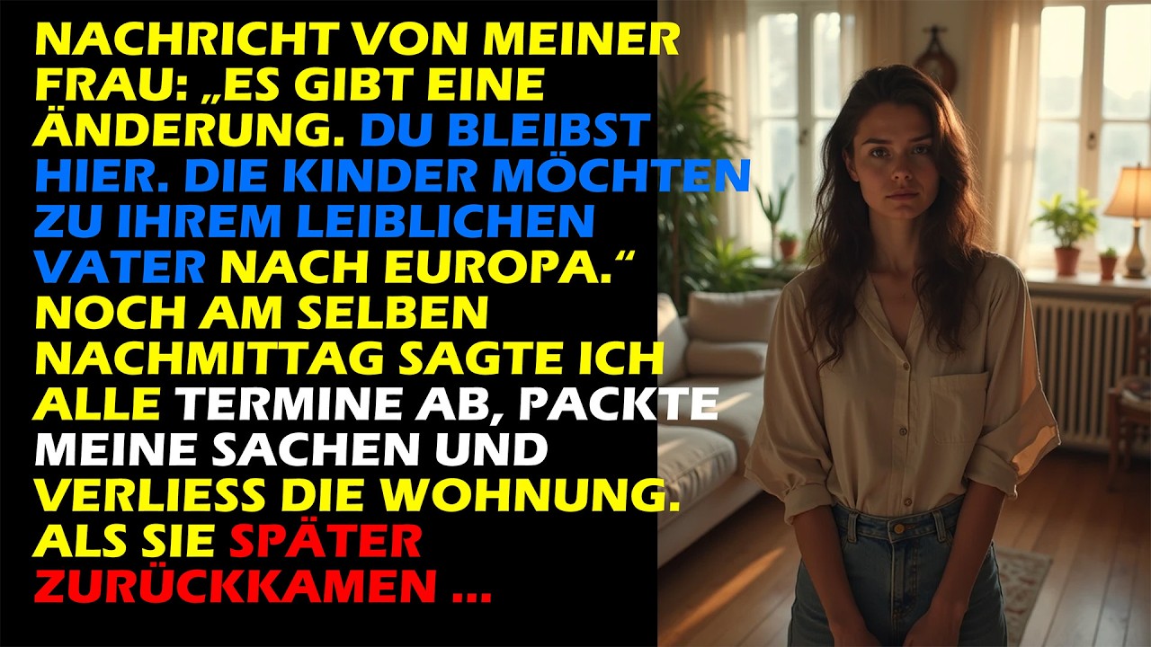 Sie schrieb: „Du bleibst hier“ – also ging ich und kam nie zurück