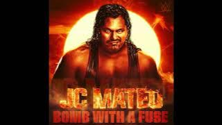 JC Mateo - Bomb With A Fuse (Entrance Theme)