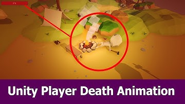 Unity Player Death Animation