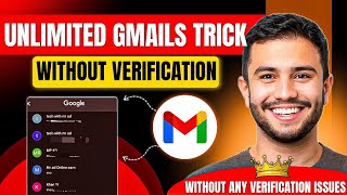 Unlimited Gmail Create Method Without Verification | Unlimited Gmail Kaise Banaye 