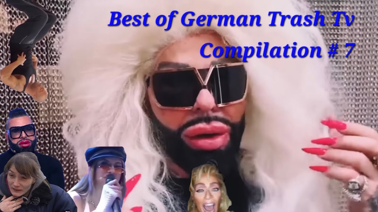 Best of German Trash TV - All Time Compilation Part 7