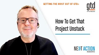 How To Get That Project Unstuck