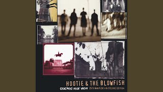 Video thumbnail of "Hootie & the Blowfish - Hey, Hey What Can I Do (2019 Remaster)"