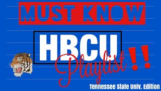 HBCU Party Playlist | Freshmen MUST know songs | TSU