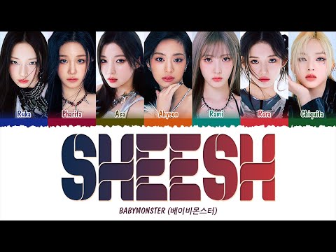 BABYMONSTER (베이비몬스터) - SHEESH (1 HOUR LOOP) Lyrics | 1시간 가사