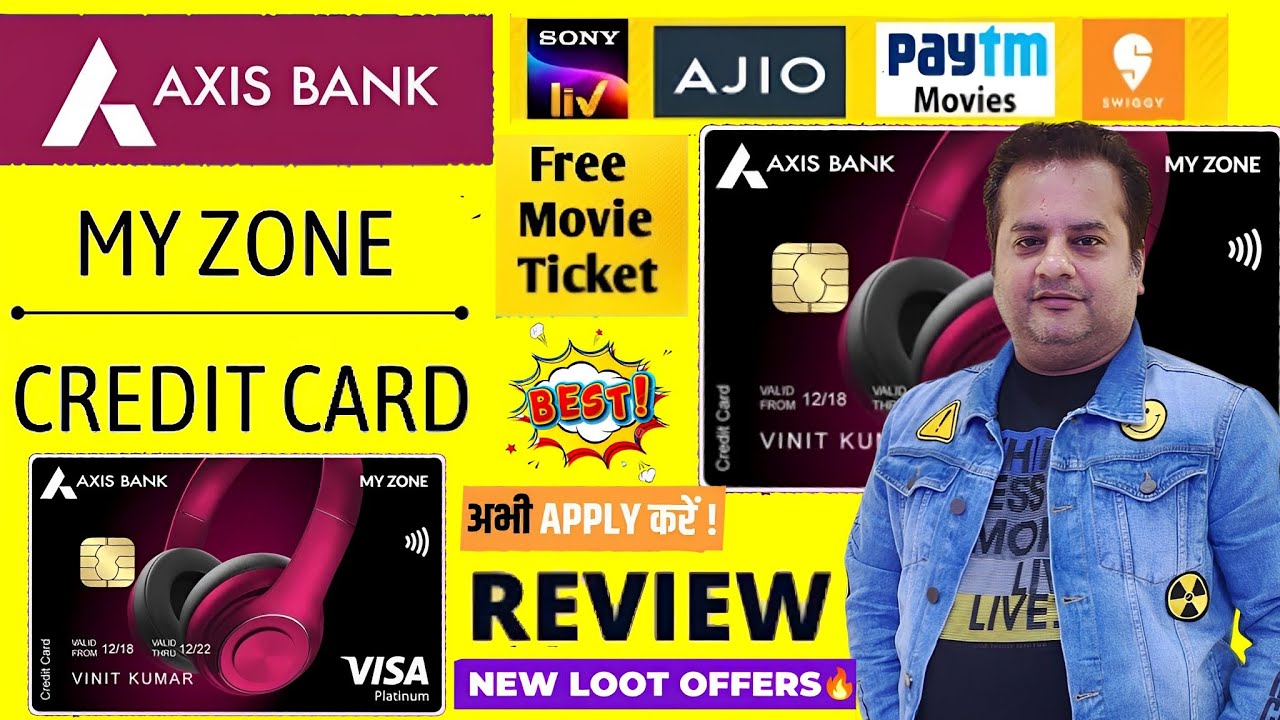 Axis My Zone Credit Card Apply Upto 15000 Benefits Per Year Best