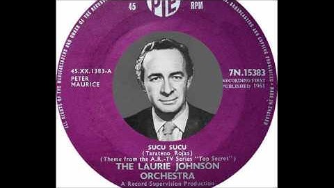 The Laurie Johnson Orchestra - Sucu Sucu Theme from Top Secret  (1961 )