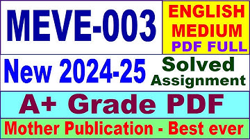 MEVE 003 solved assignment 2024-25 in English || meve 003 solved assignment 2025 || meve3 2024-25