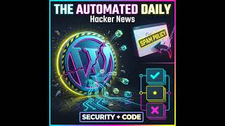 WordPress plugin supply-chain backdoor & Google targets back-button hijacking - Hacker News (Apr ... screenshot 3