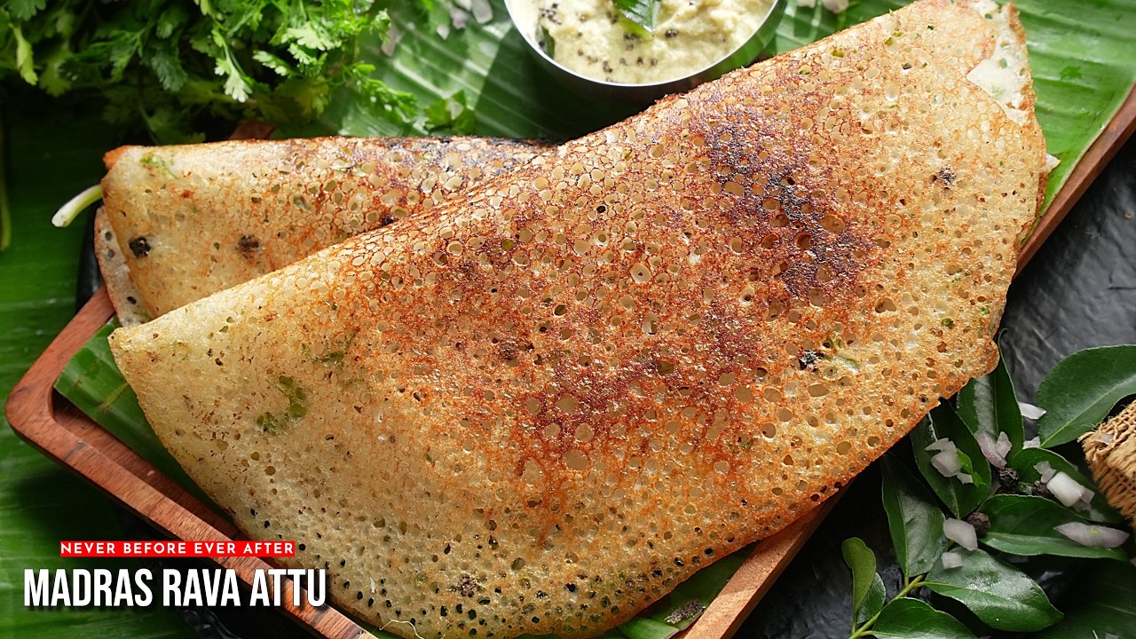 Never Before Ever After Rava Attu | కరకరలాడే స్పెషల్ రవ్వ అట్టు | Crispy Madras Style Rava Dosa