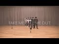 Da-iCE -「FAKE ME FAKE ME OUT」Official Dance Practice