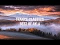 ★ Trance Classics l Best Of Ayla (Ingo Kunzi) l 1998 2004 l Mixed By OM Project