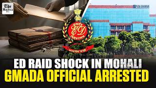 Live | ED Major Action in Punjab: GMADA Town Planner Arrested After Mohali-Ludhiana Raids