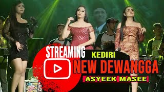 ORKES NEW DEWANGGA KEDIRI