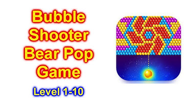Bubble Shooter Bear Pop Game Walk Thru Level 1-10
