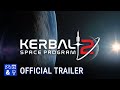 Kerbal Space Program 2 - Gamescom Cinematic Announcement Trailer
