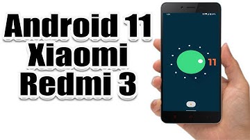 Install Android 11 on Xiaomi Redmi 3 (LineageOS 18.1) - How to Guide!