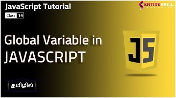 What is Global Variable in JavaScript in Tamil (Master Course) - Entire Skill