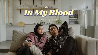 Derai - in my blood (Live in Kitchen)